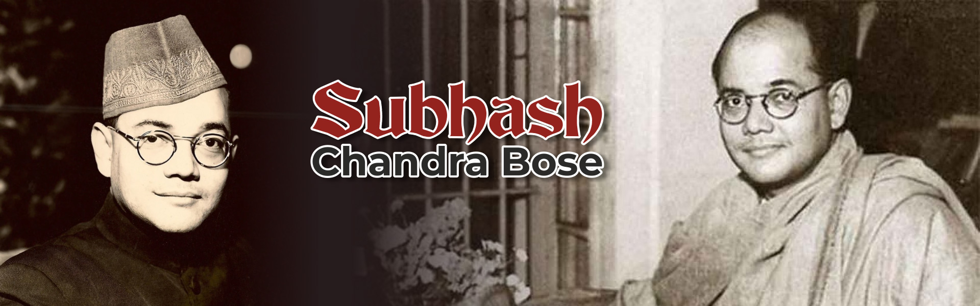 Subhash Chandra Bose